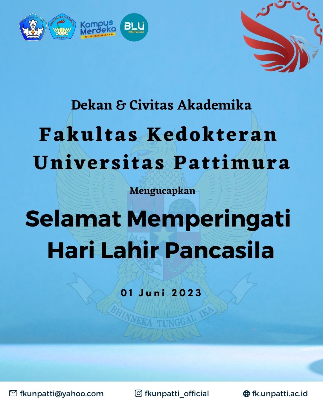 SELAMAT HARI LAHIR PANCASILA – Fakultas Kedokteran Universitas Pattimura